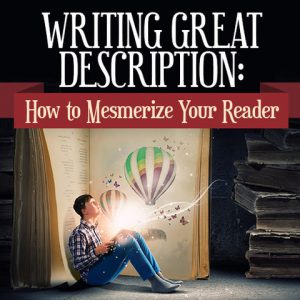 Writing Great Description